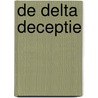 De Delta deceptie door Dan Brown