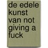 De edele kunst van not giving a fuck