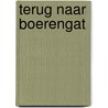 Terug naar Boerengat by Jan Jansen