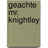 Geachte Mr. Knightley door Katherine Reay