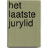 Het laatste jurylid