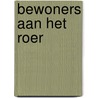 Bewoners aan het roer door Jeroen Kleijne