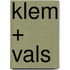 Klem + Vals