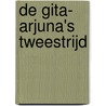 De Gita- Arjuna's tweestrijd door Roopa Pai
