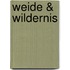 Weide & Wildernis