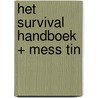 Het Survival Handboek + Mess Tin door Colin Towell
