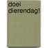 Doei dierendag!