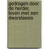 Gedragen door de herder, leven met een dwarslaesie