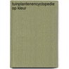 Tuinplantenencyclopedie op kleur by Modeste Herwig