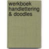 Werkboek handlettering & doodles door Marieke Blokland