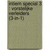Intiem Special 3 : Vorstelijke verleiders (3-in-1) by Olivia Gates