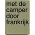 Met de camper door Frankrijk