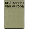 Orchideeën van Europa door Henrik Pederson