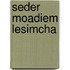 Seder Moadiem Lesimcha