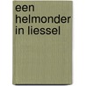 Een Helmonder in Liessel door Ronny van Lieshout