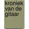 Kroniek van de gitaar door Paul Reichenbach