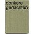 Donkere gedachten