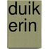 Duik erin
