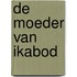 De moeder van Ikabod