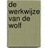 De werkwijze van de Wolf