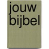 Jouw bijbel by Vanessa carroll