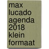 Max Lucado Agenda 2018 klein formaat by Max Lucado