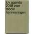 LUV Agenda 2018 voor mooie herinneringen