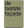 De laatste façade door Burkhard Spinnen