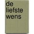 De liefste wens