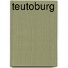 Teutoburg door Valerio Massimo Manfredi