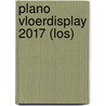 PLANO VLOERDISPLAY 2017 (LOS) by Unknown