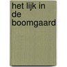 Het lijk in de boomgaard door Geert Van Istendael