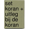 Set Koran + Uitleg bij de Koran by Eduard Verhoef