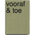 Vooraf & toe