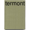 Termont by Dirk Van Thuyne