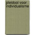 Pleidooi voor individualisme