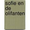 Sofie en de olifanten door Edward van de Vendel