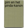 Pim en het pinda-kanon door Tjibbe Veldkamp