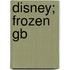 Disney; Frozen GB