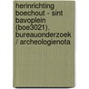Herinrichting Boechout - Sint Bavoplein (BOE3021). Bureauonderzoek / Archeologienota door Tessa Beukelaar-van Gulik