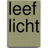 Leef licht door Judith Lamboo