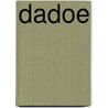 Dadoe door Kirsten Michel