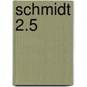 Schmidt 2.5 by Armand Hillaert