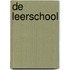 De leerschool