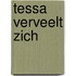 Tessa verveelt zich