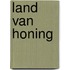 Land van honing