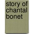 Story of Chantal Bonet