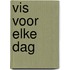 Vis voor elke dag