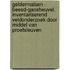 Geldermalsen - Beesd-Gansheuvel. Inventariserend Veldonderzoek door middel van proefsleuven