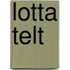 Lotta telt by Rik De Wulf